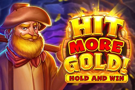 Hit More Gold!